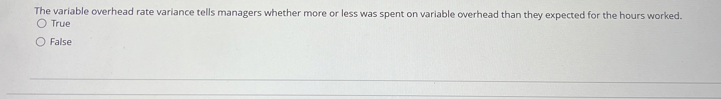 The variable overhead rate variance tells