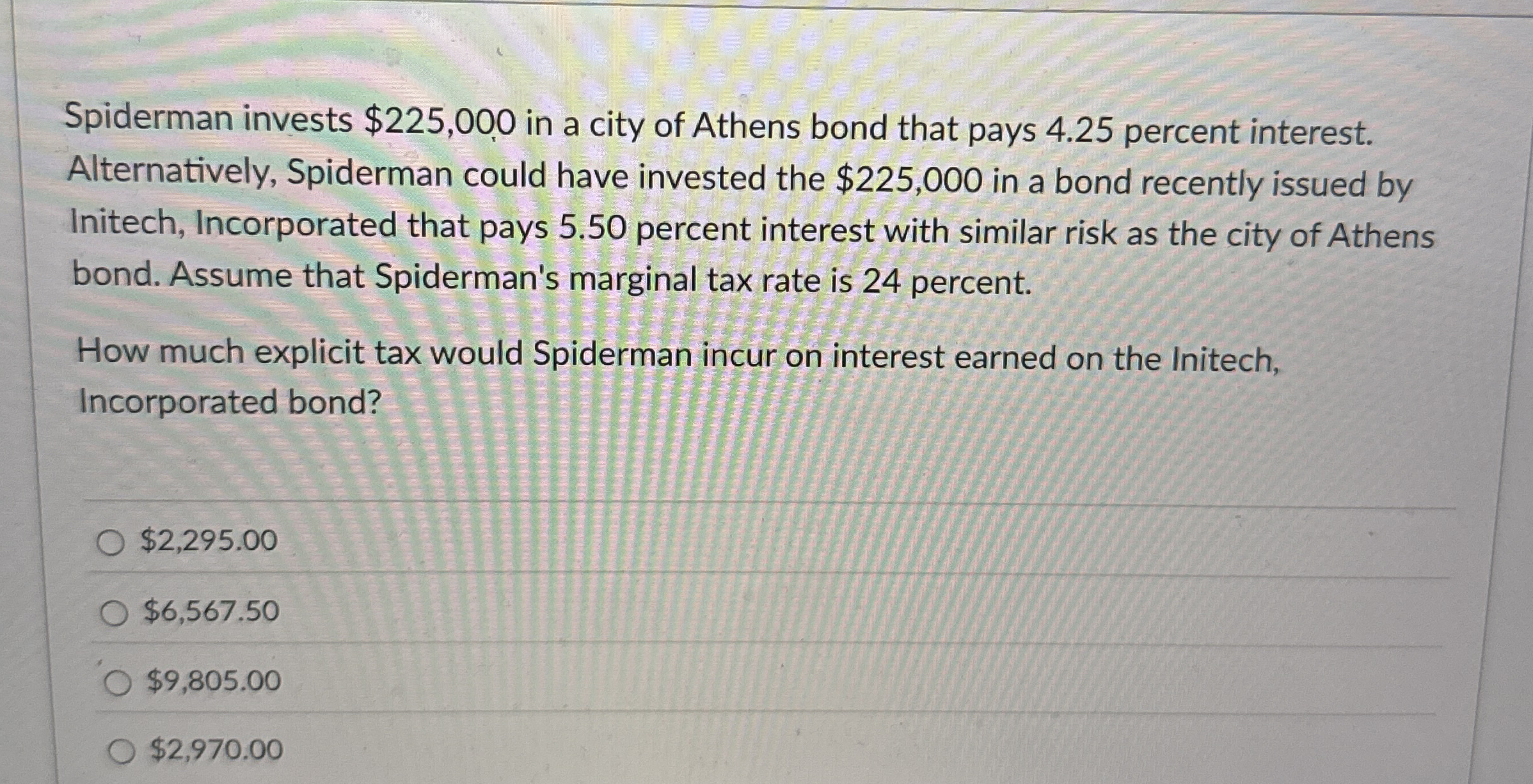 Spiderman invests $ 2 2 5 , 0 0 0 in a city of