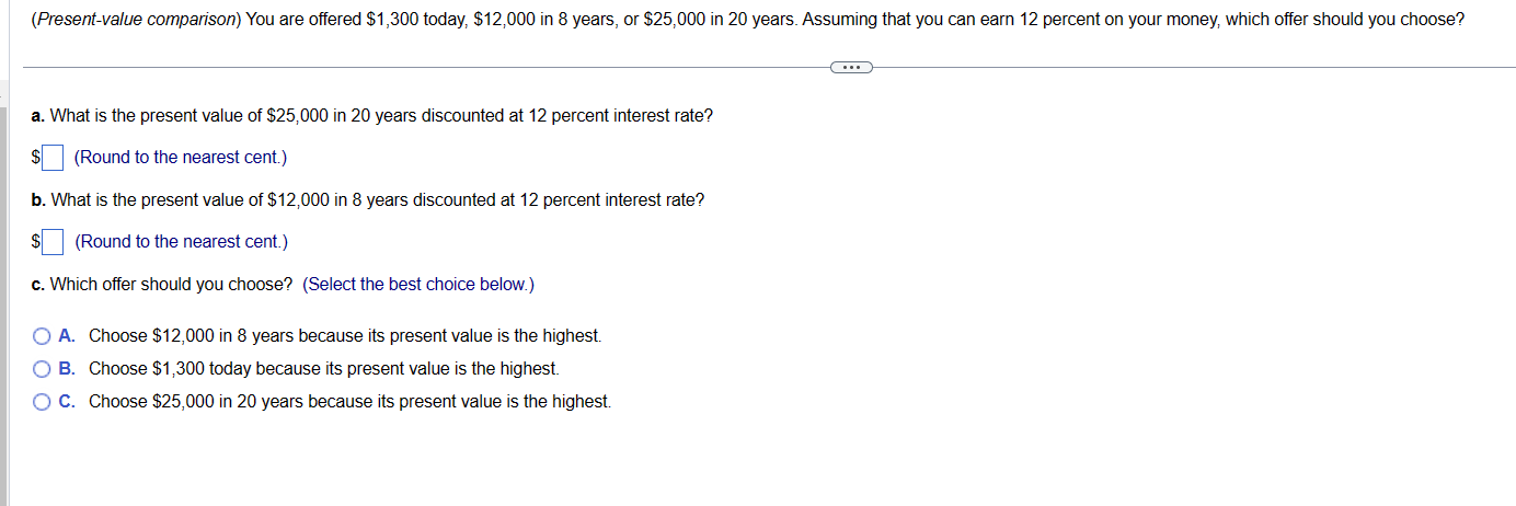 Q #1 (Future value) Bob Terwilliger received
