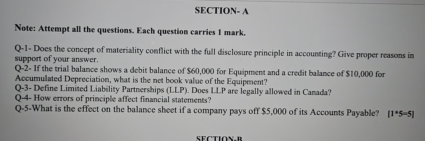 SECTION - A Note: Attempt all the questions. Each