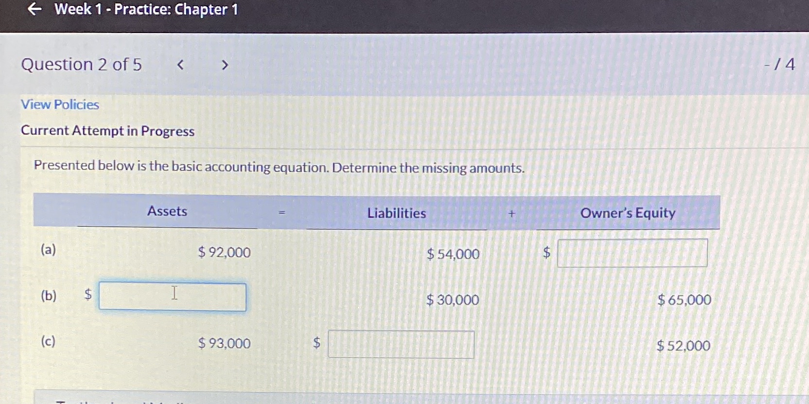 - Week 1 - Practice: Chapter 1 Question 2 of 5