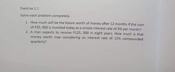 Compound Interest Exercise 1.1 Solve each problem