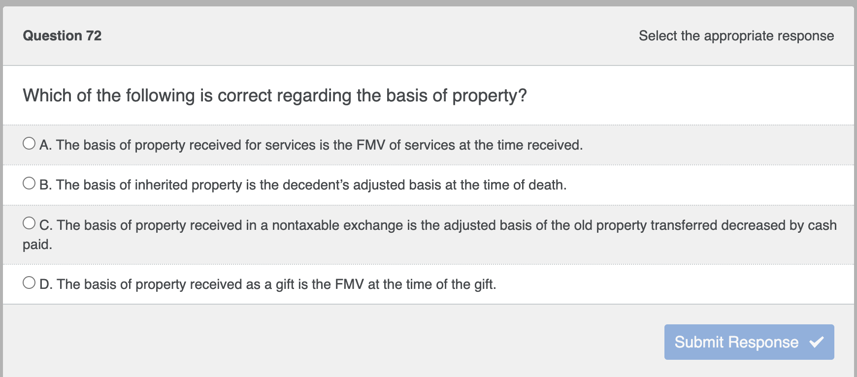 Which of the following is correct regarding the