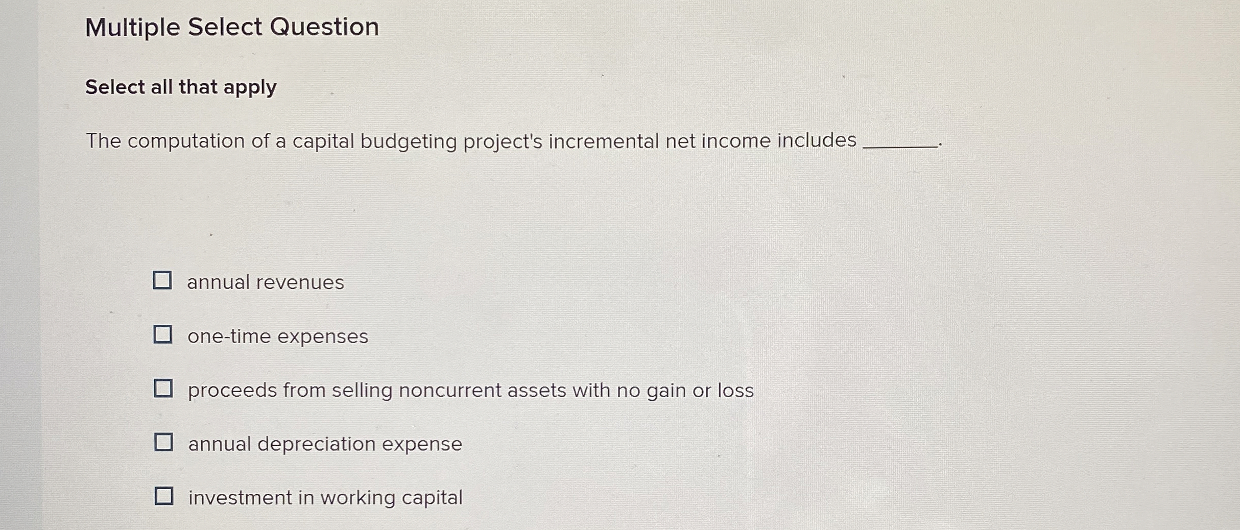 Multiple Select Question Select all that apply