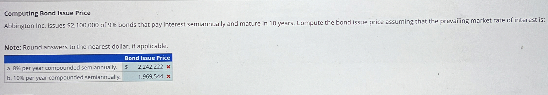 Computing Bond Issue Price Abbington Inc. issues