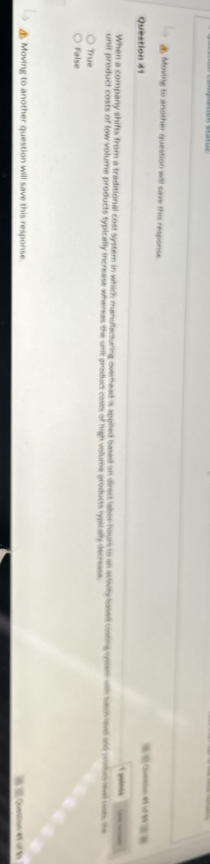 Moving to anther question will save this