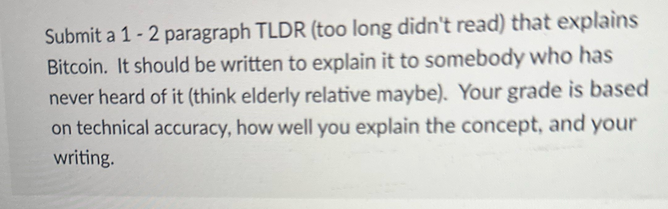 Submit a 1 - 2 paragraph TLDR (too long