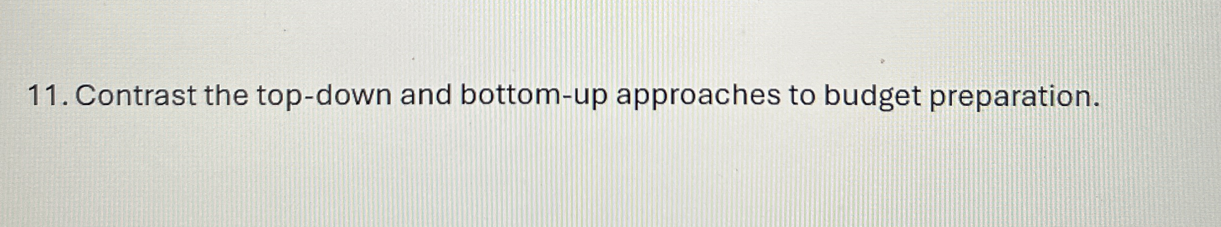 Contrast the top - down and bottom - up