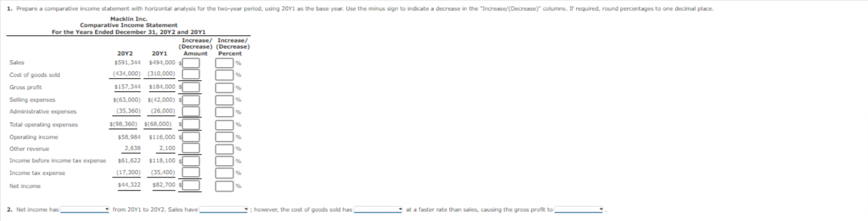I need help with preparing a comparative incoem