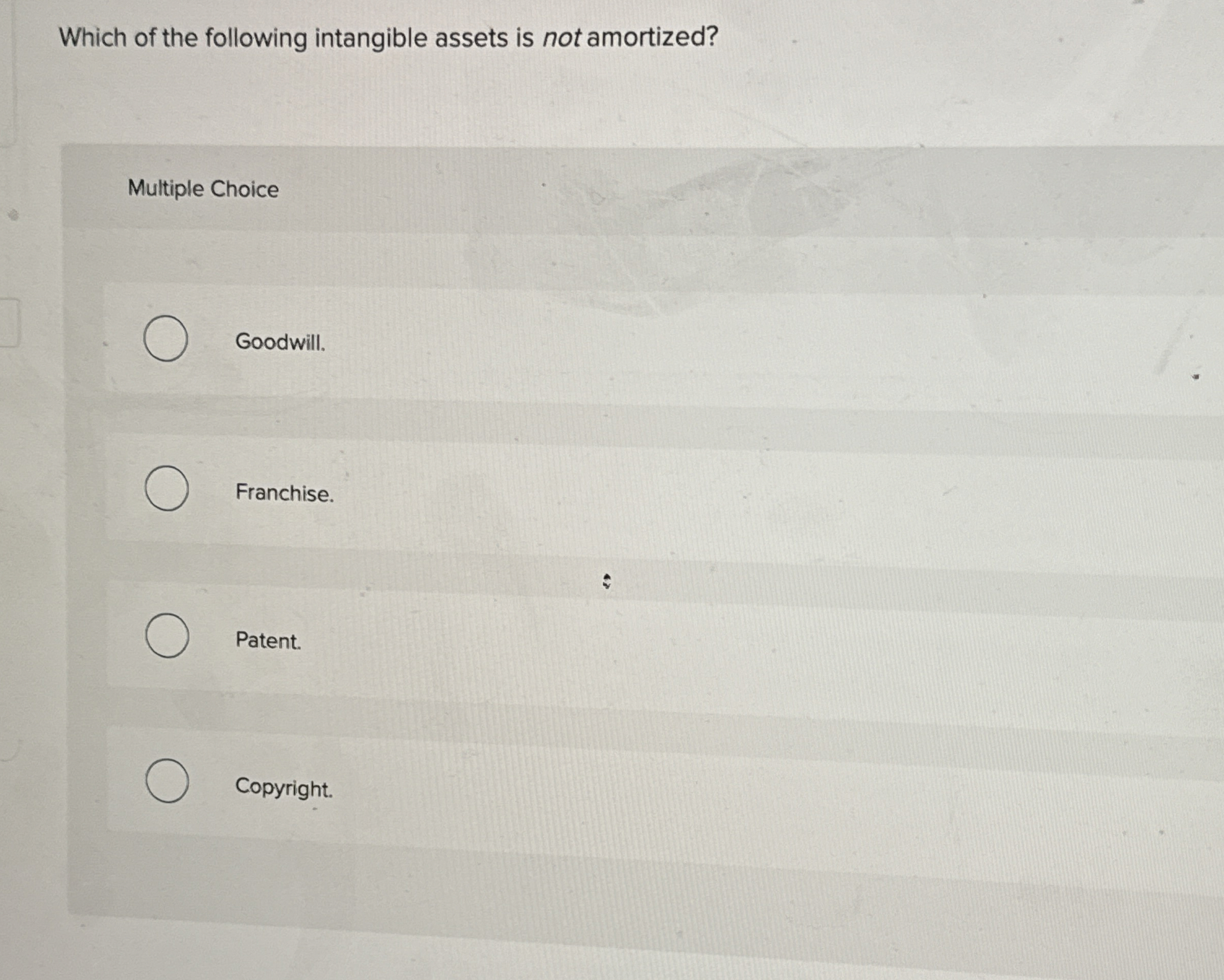 Which of the following intangible assets is not