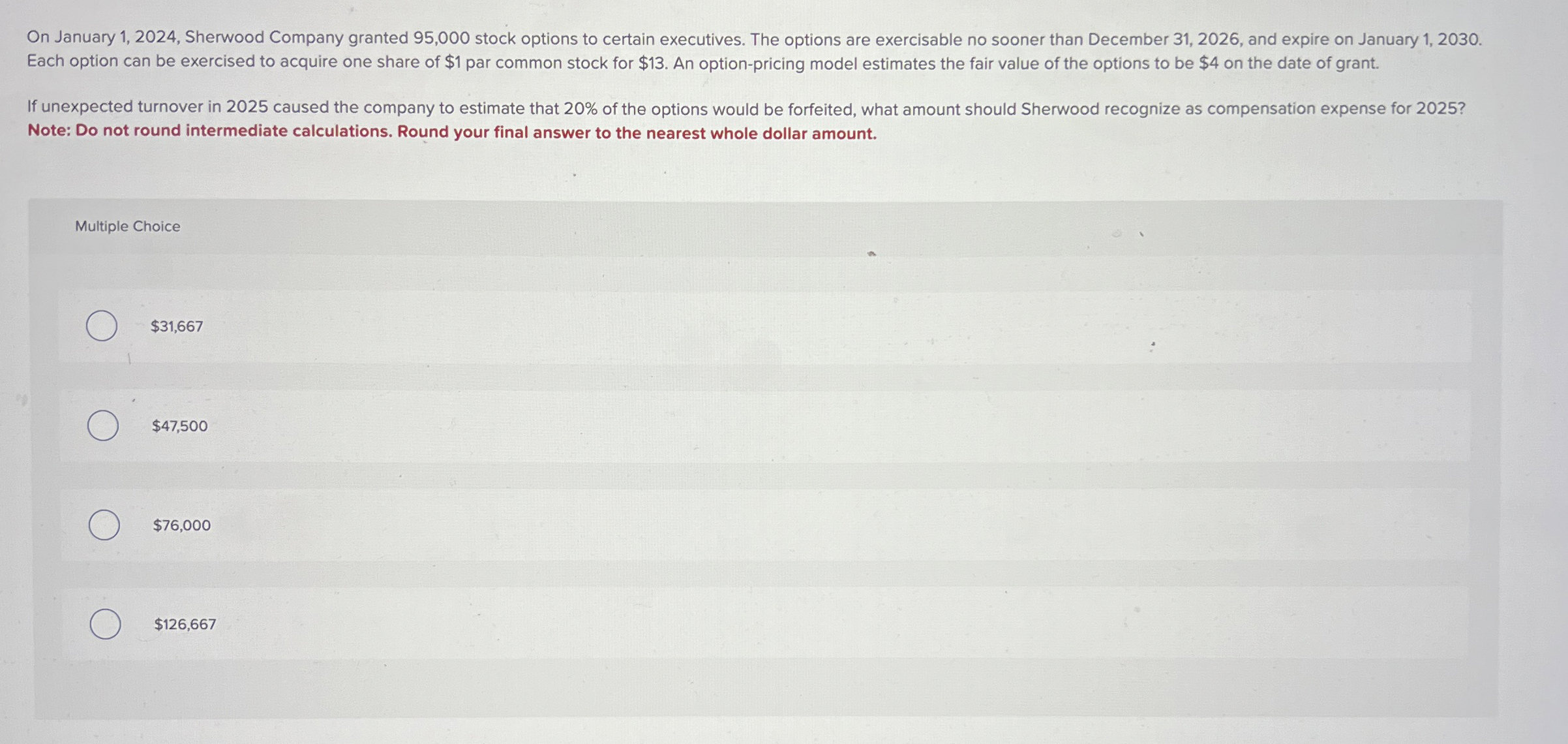 On January 1 , 2 0 2 4 , Sherwood Company granted