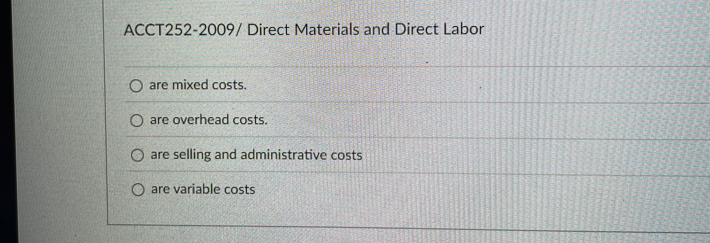 ACCT 2 5 2 - 2 0 0 9 / Direct Materials and