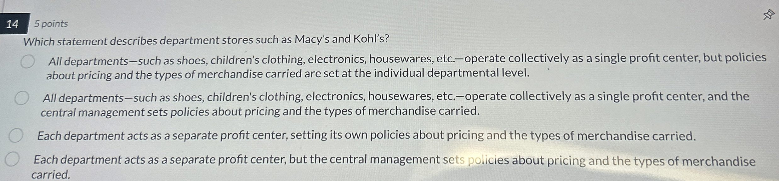 1 4 5 points Which statement describes department