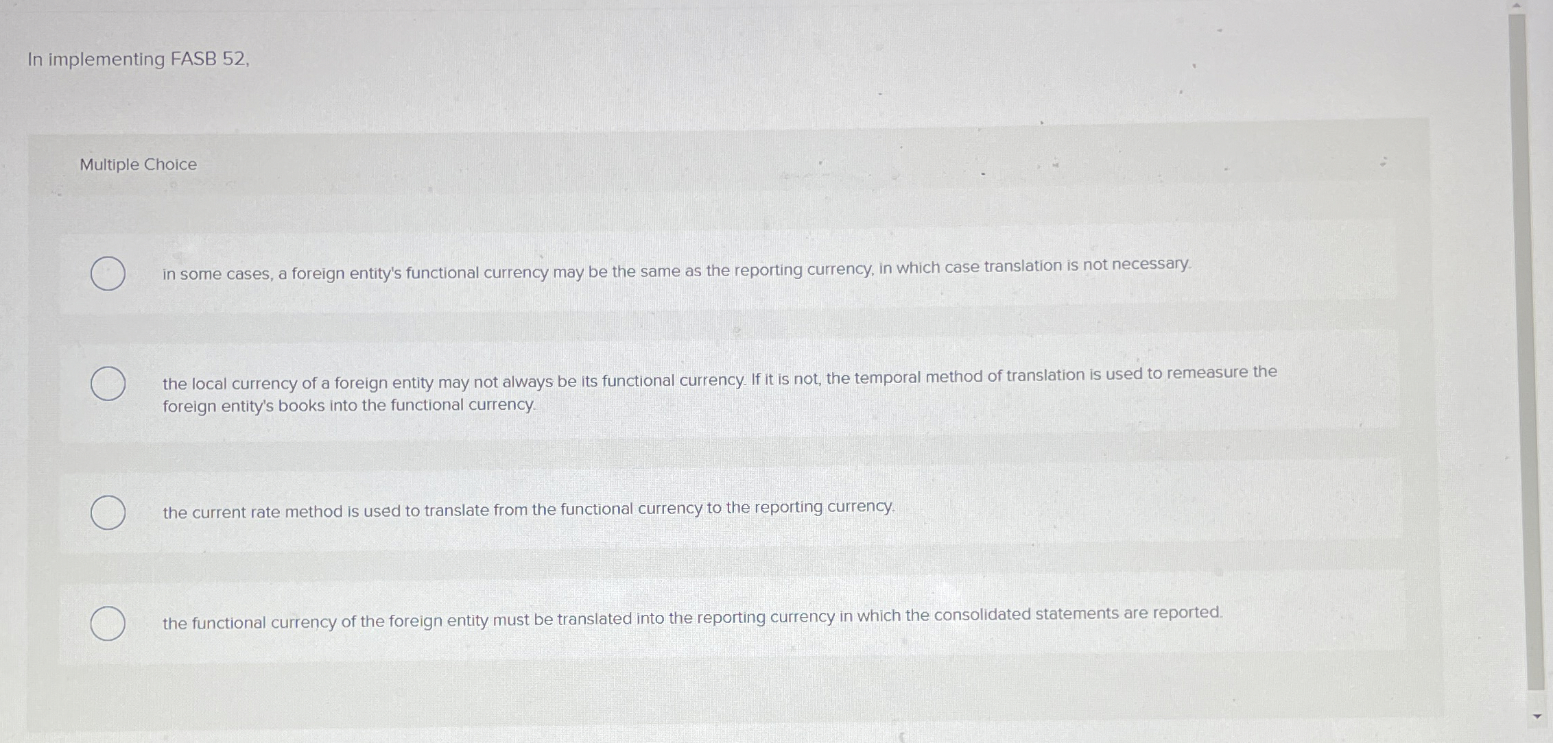 In implementing FASB 5 2 , Multiple Choice in
