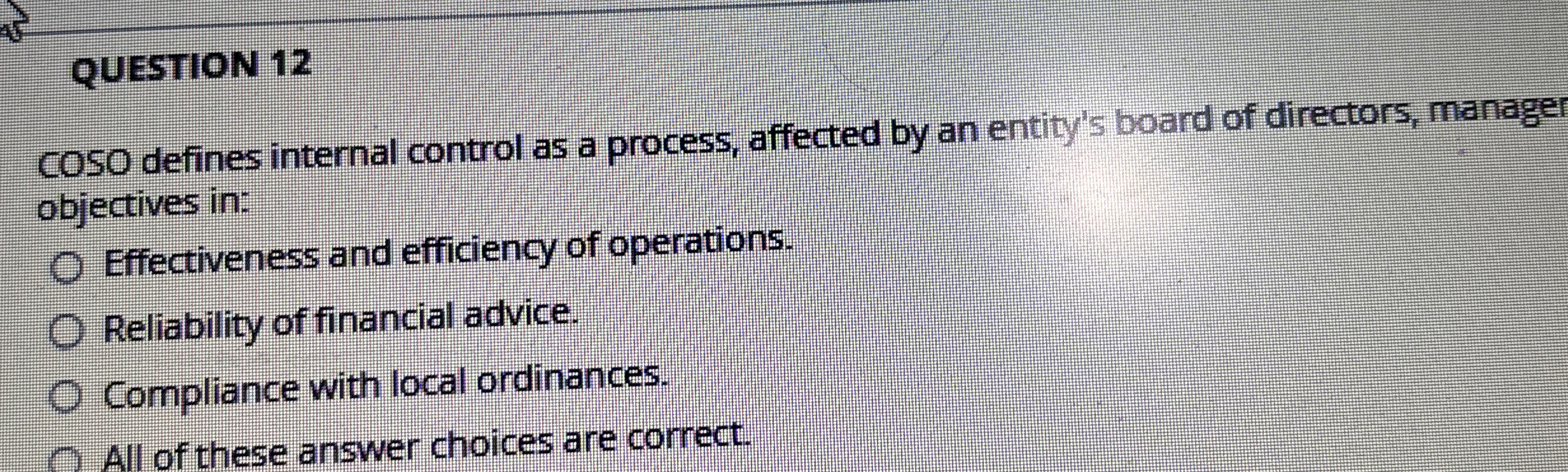 QUESTION 1 2 COSO defines internal control as a