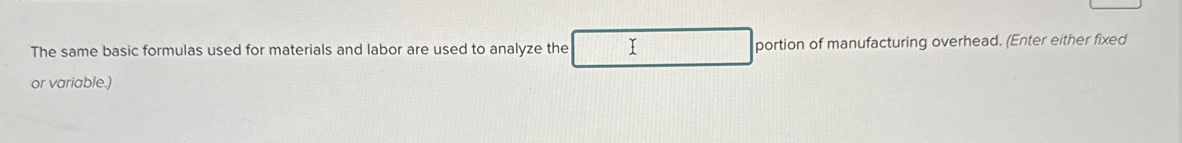 The same basic formulas used for materials and