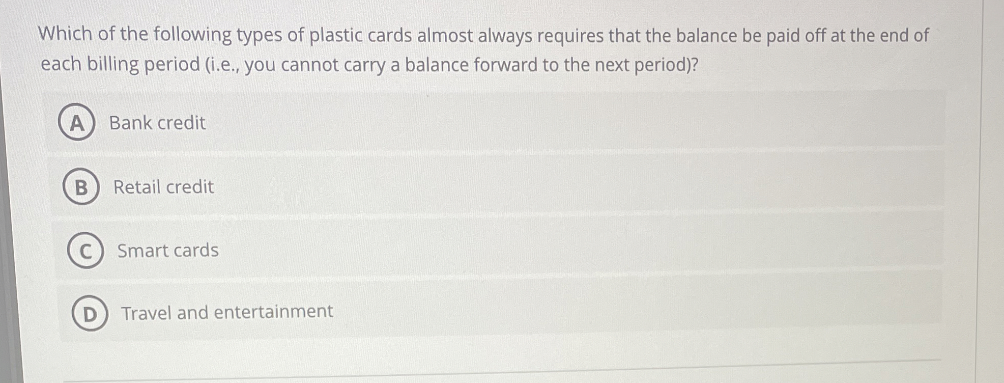 Which of the following types of plastic cards