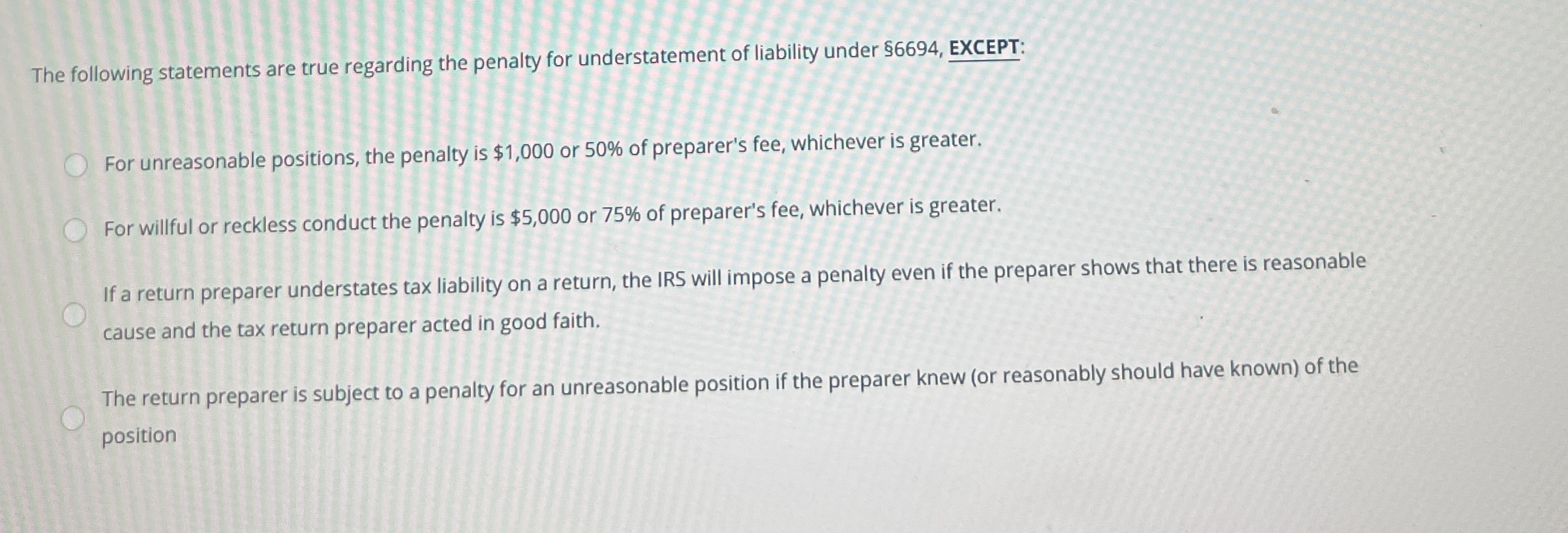 The following statements are true regarding the