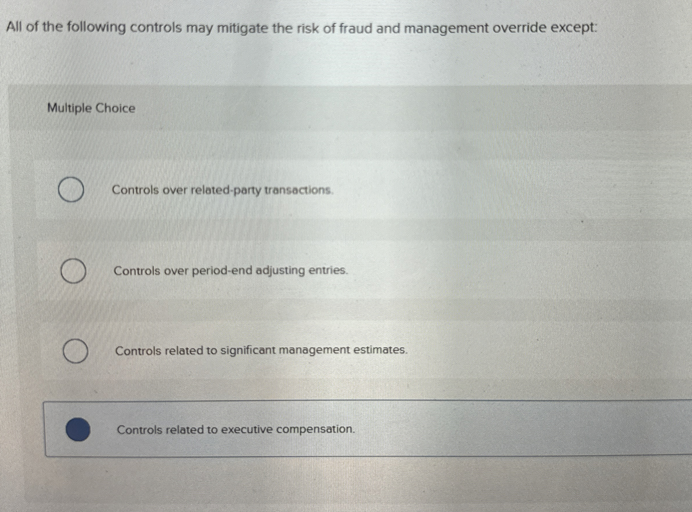 All of the following controls may mitigate the