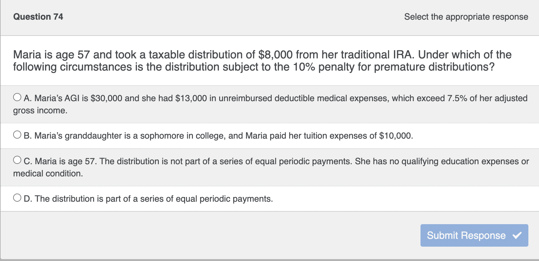 Maria is age 5 7 and took a taxable distribution