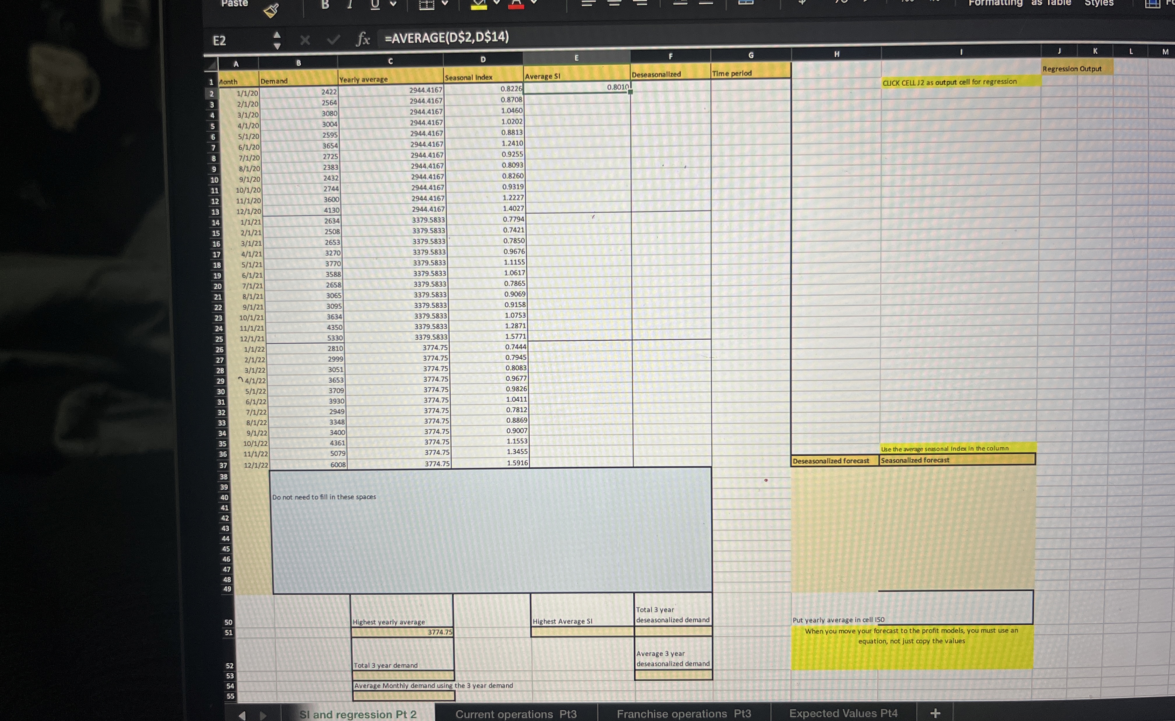 Paste E2 fx fx =AVERAGE(D$2,D$14) 1 Month A Demand B C D