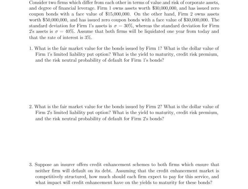 Consider two firms which differ from each other