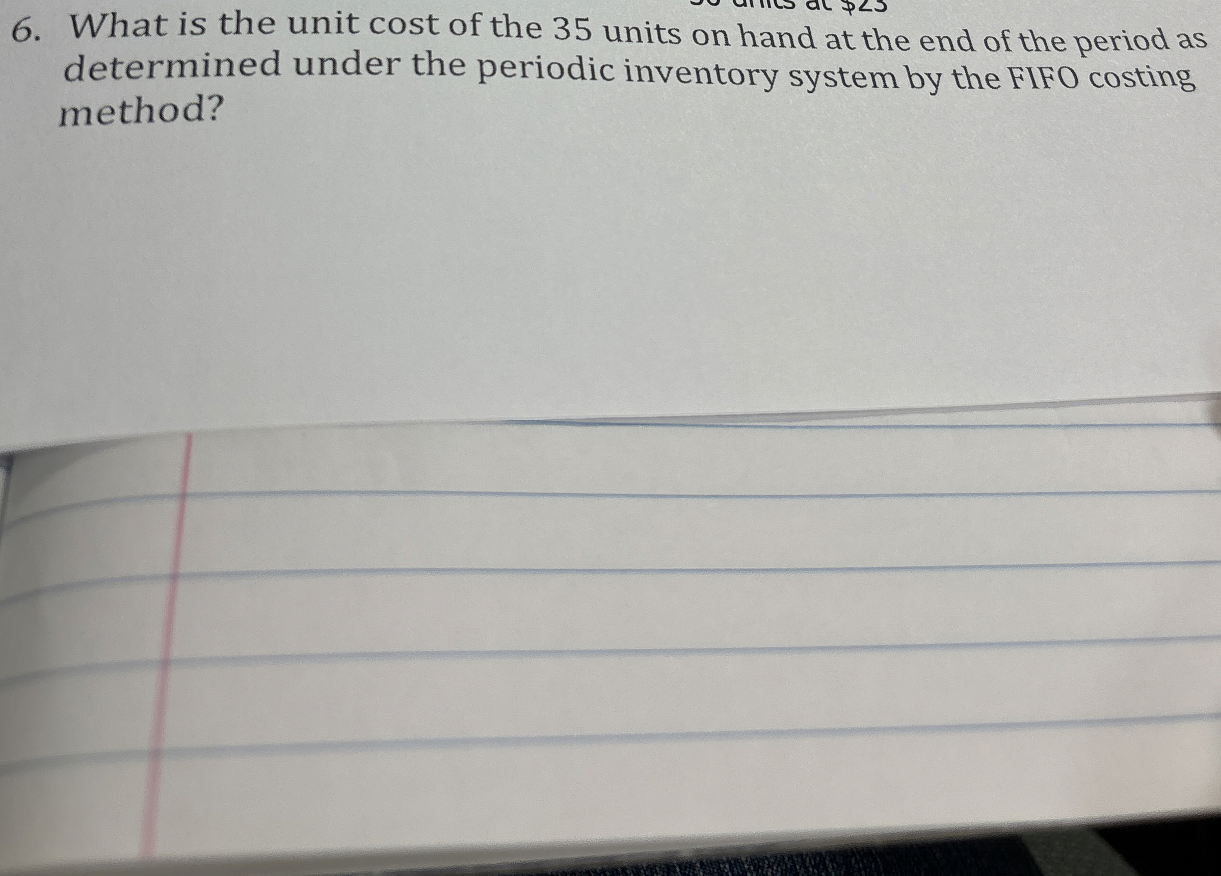 What is the unit cost of the 3 5 units on hand at