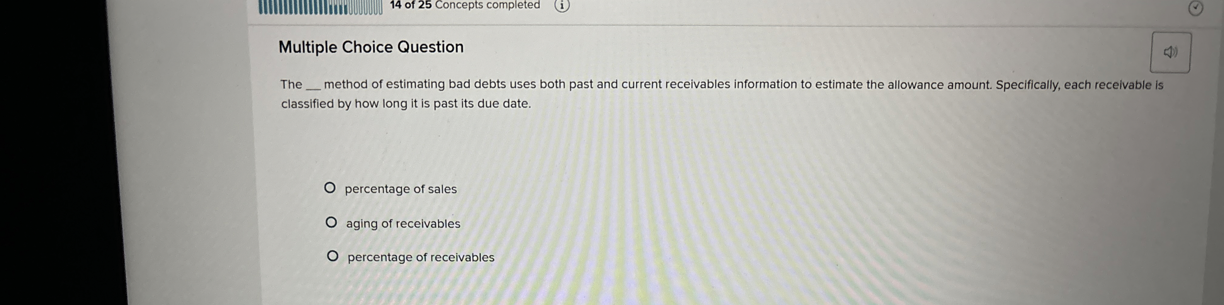 1 4 of 2 5 Concepts completed Multiple Choice