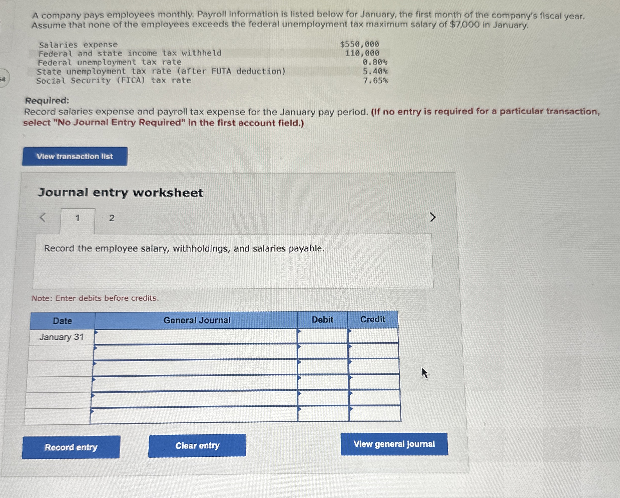 A company pays employees monthly. Payroll