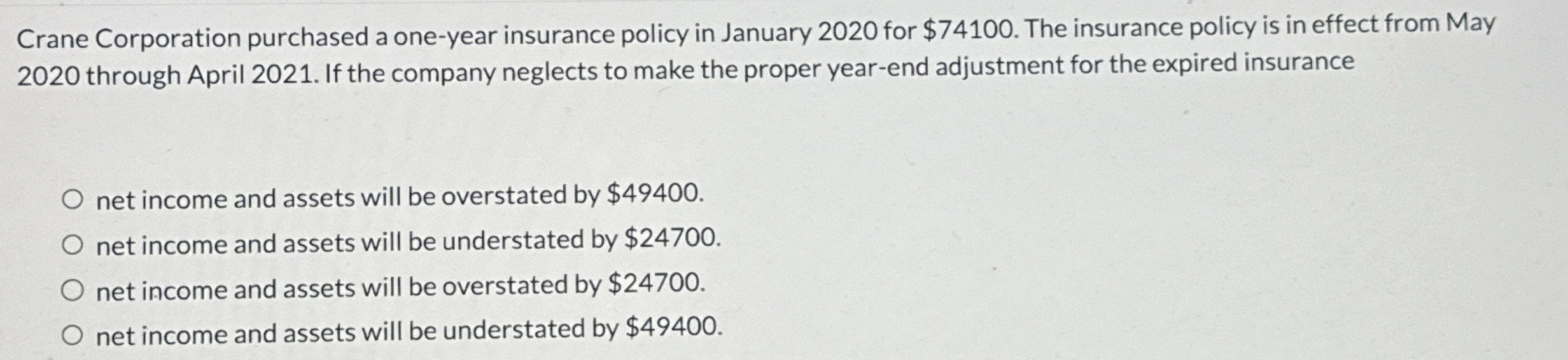 Crane Corporation purchased a one - year