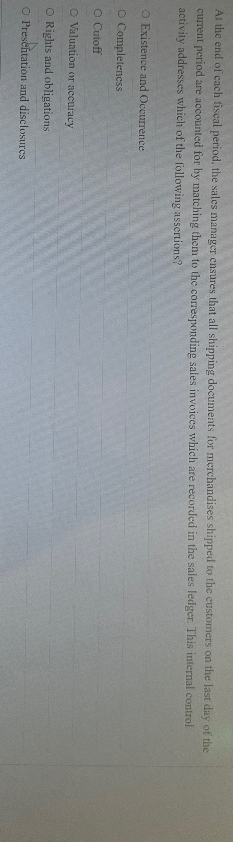 At the end of each fiscal period, the sales
