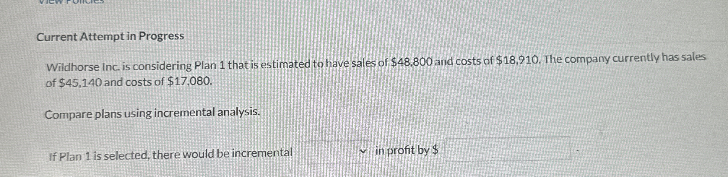 Current Attempt in Progress Wildhorse Inc. is