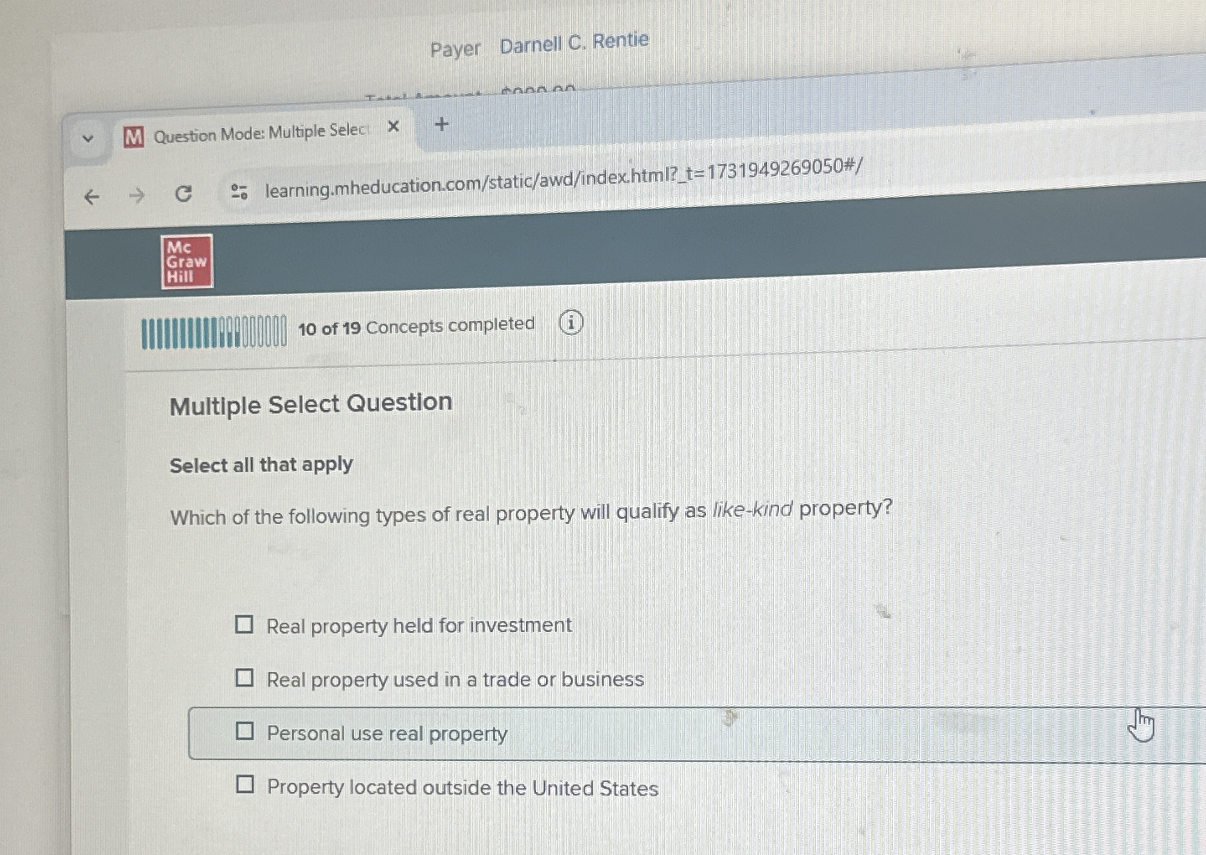 Payer Darnell C . Rentie Question Mode: Multiple
