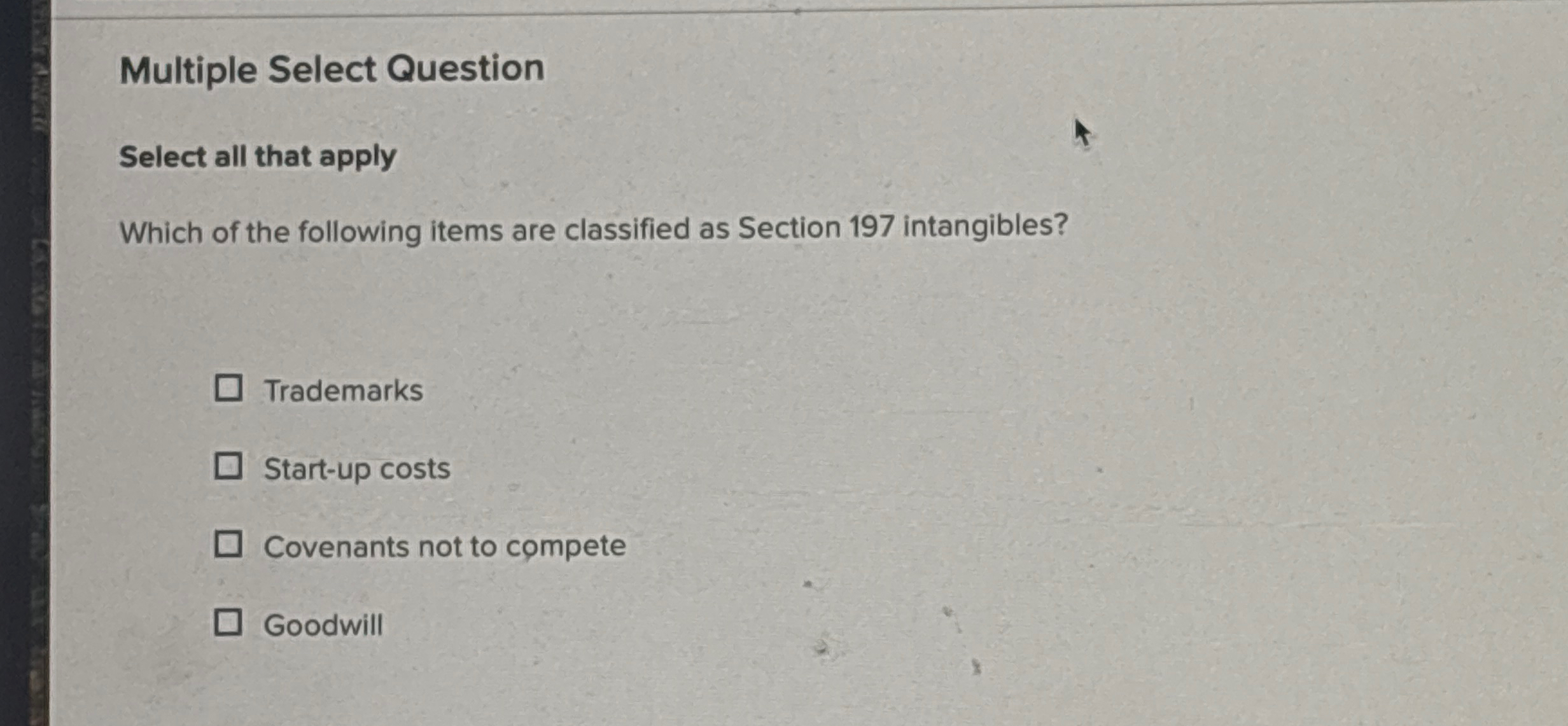 Multiple Select Question Select all that apply