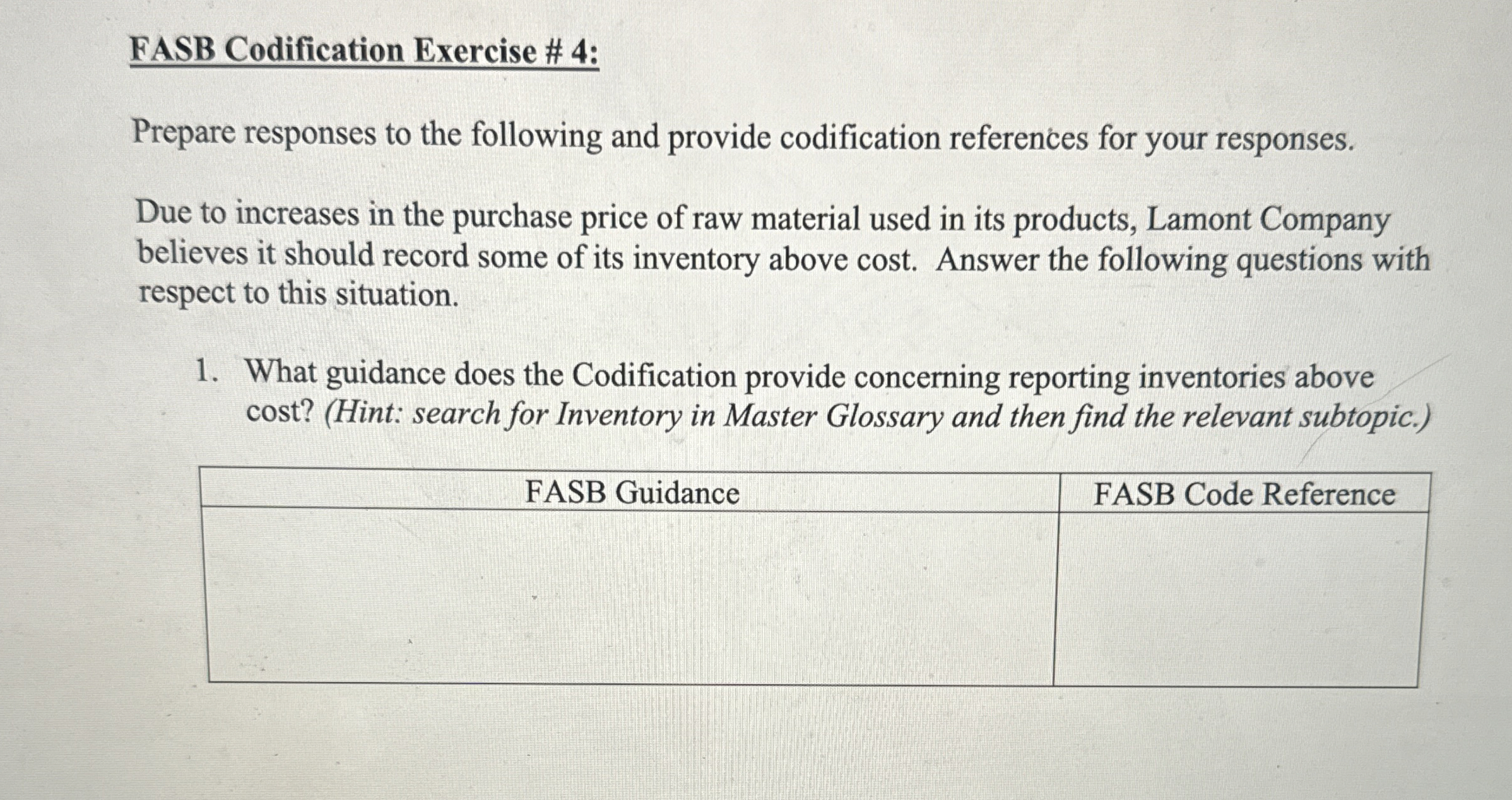 FASB Codification Exercise # 4 : Prepare
