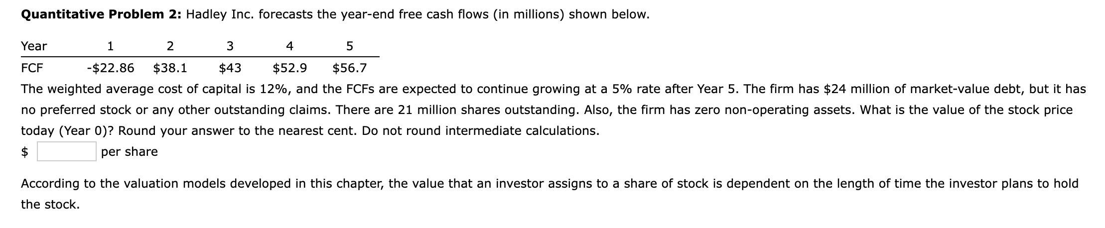P7 Quantitative Problem 2: Hadley Inc. forecasts