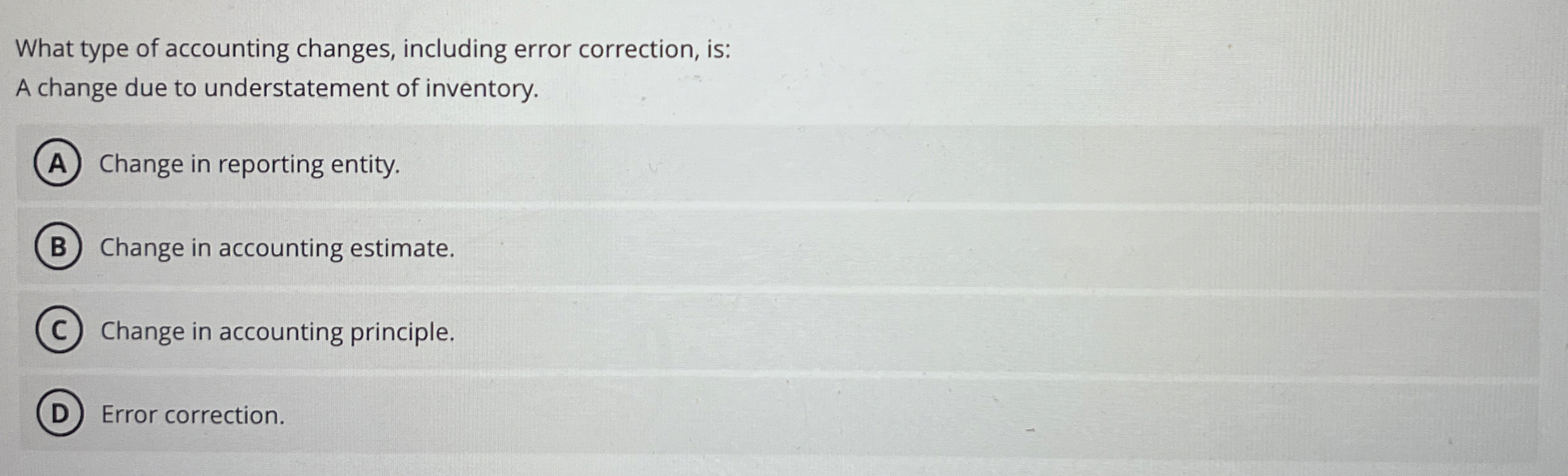 What type of accounting changes, including error
