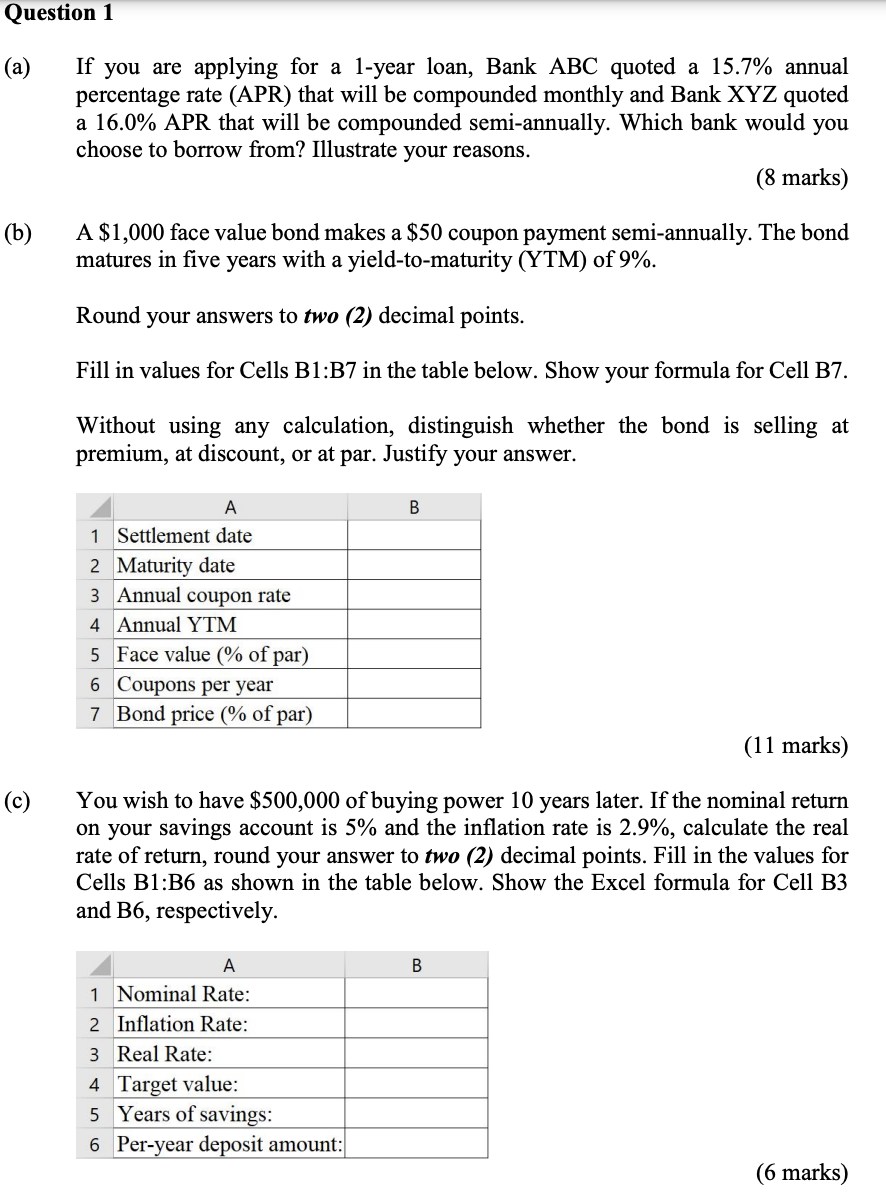 Question 1 (a) (b) (C) If you are applying for a