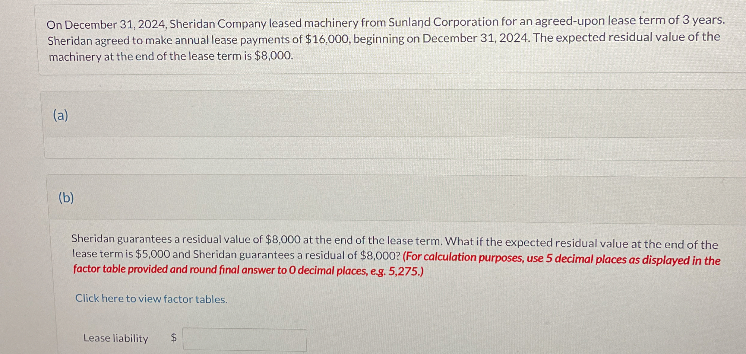 On December 3 1 , 2 0 2 4 , Sheridan Company