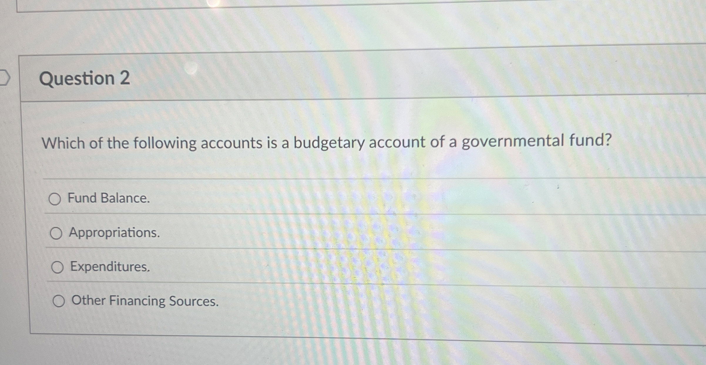 Question 2 Which of the following accounts is a