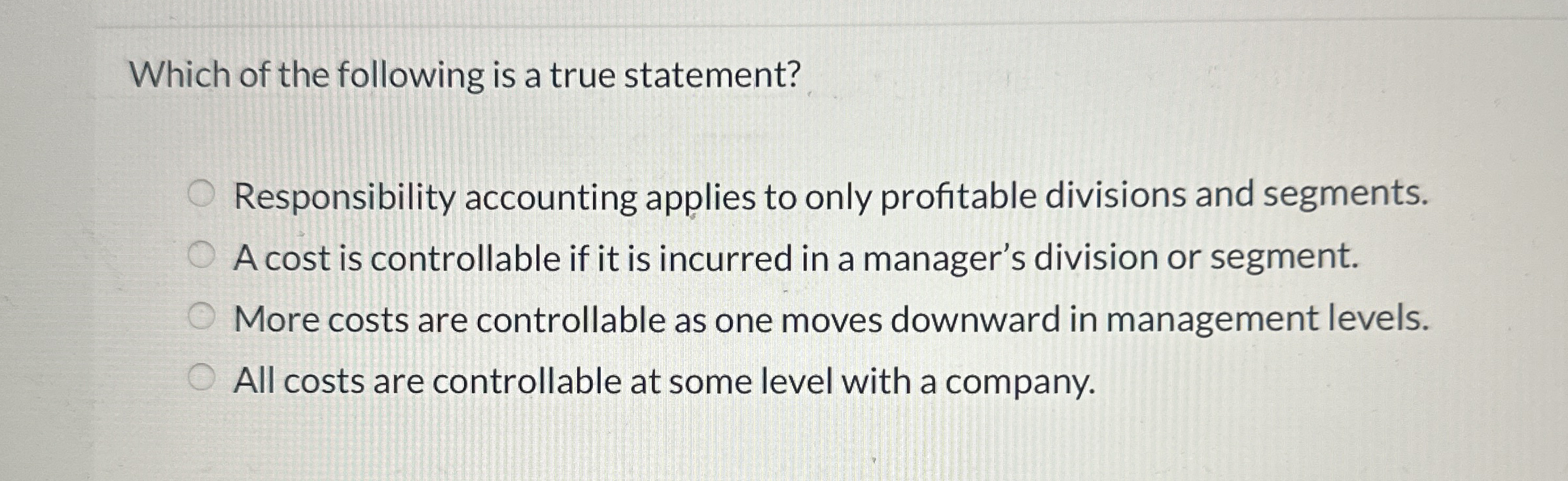 Which of the following is a true statement?