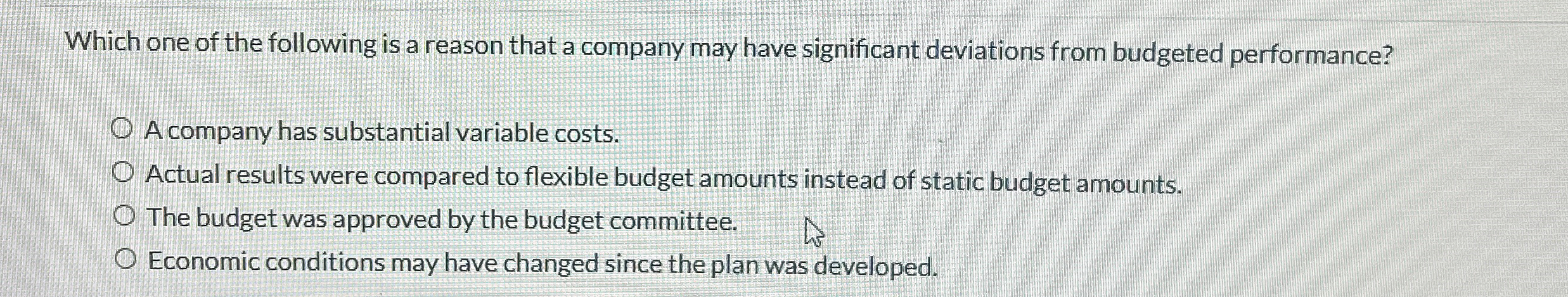 Which one of the following is a reason that a