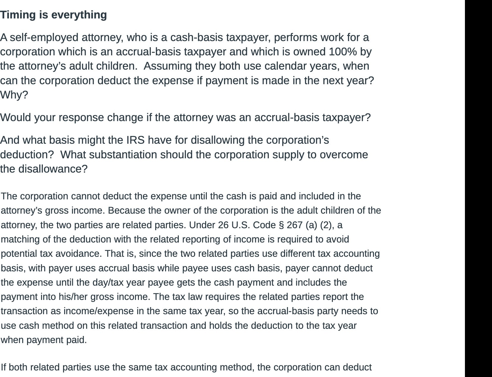 Timing is everything A self-employed attorney,