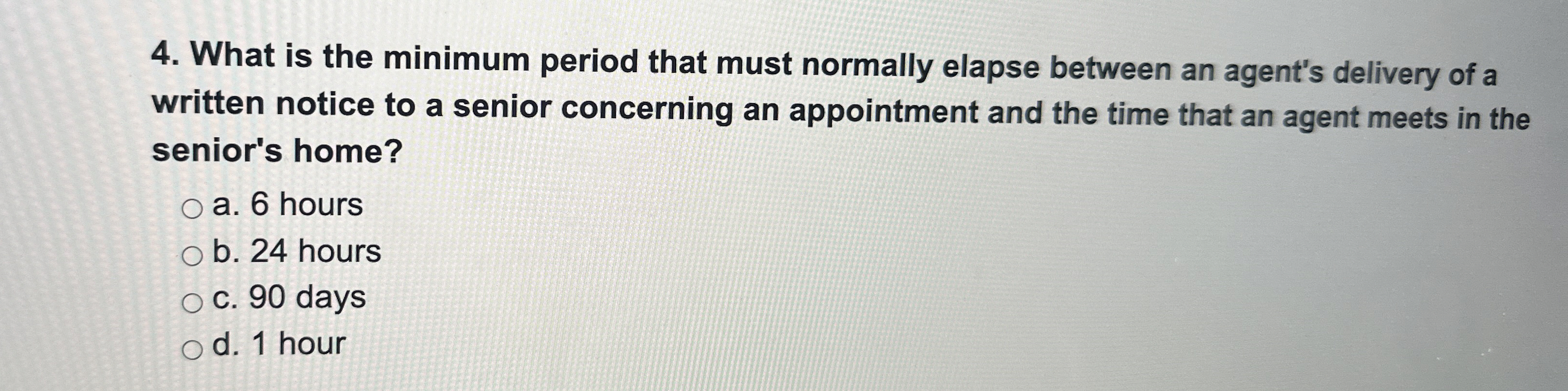 What is the minimum period that must normally