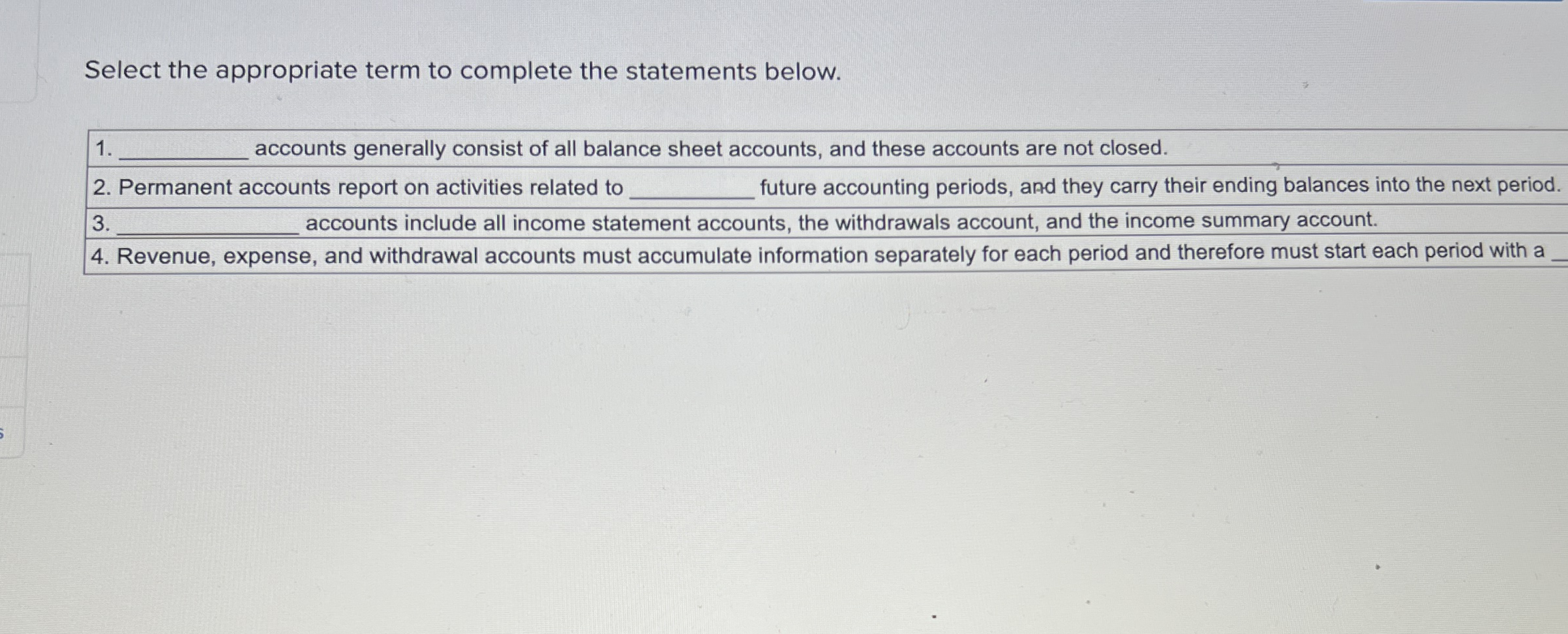 Select the appropriate term to complete the