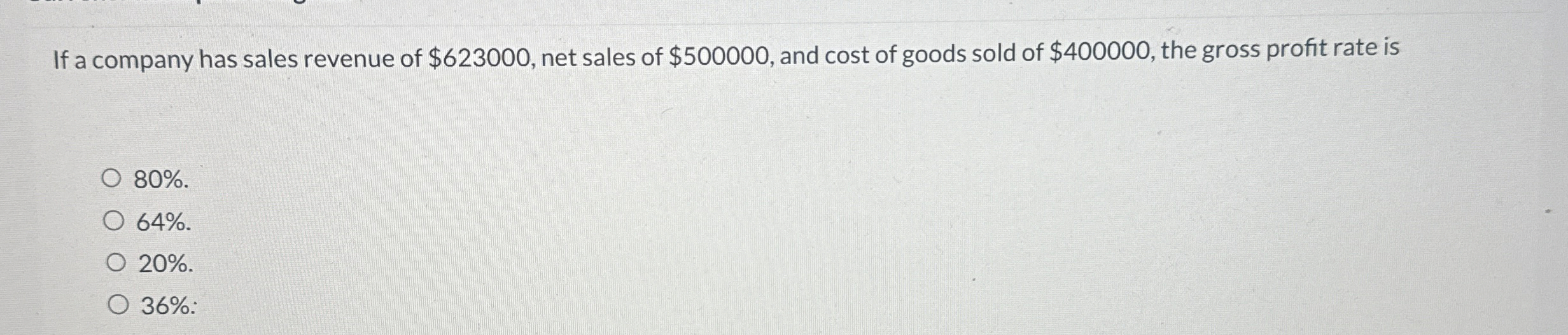 If a company has sales revenue of $ 6 2 3 0 0 0 ,