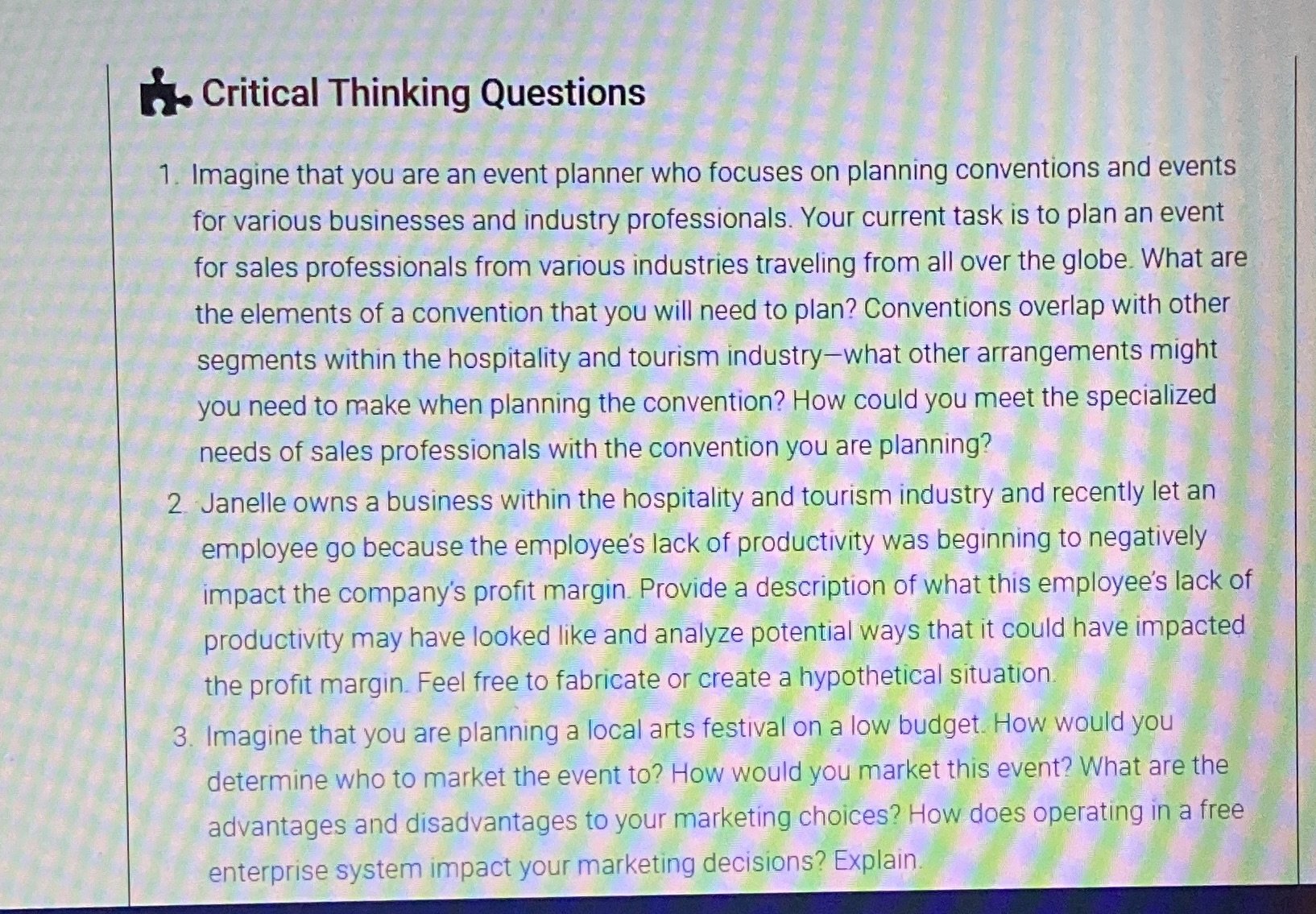 Can you answer all these three questions for me