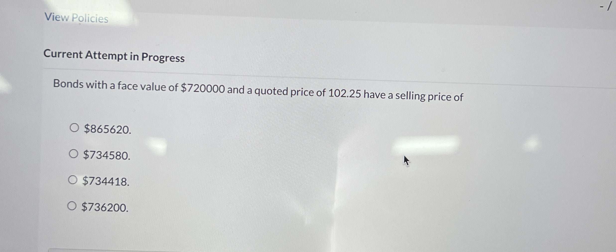 View Policies Current Attempt in Progress Bonds