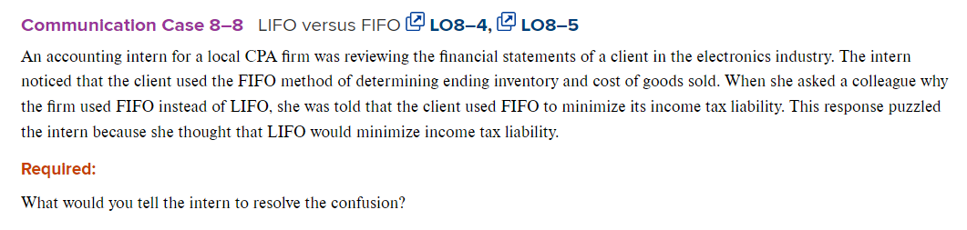 Communication Case 8 - 8 LIFO versus FIFO LO 8 -