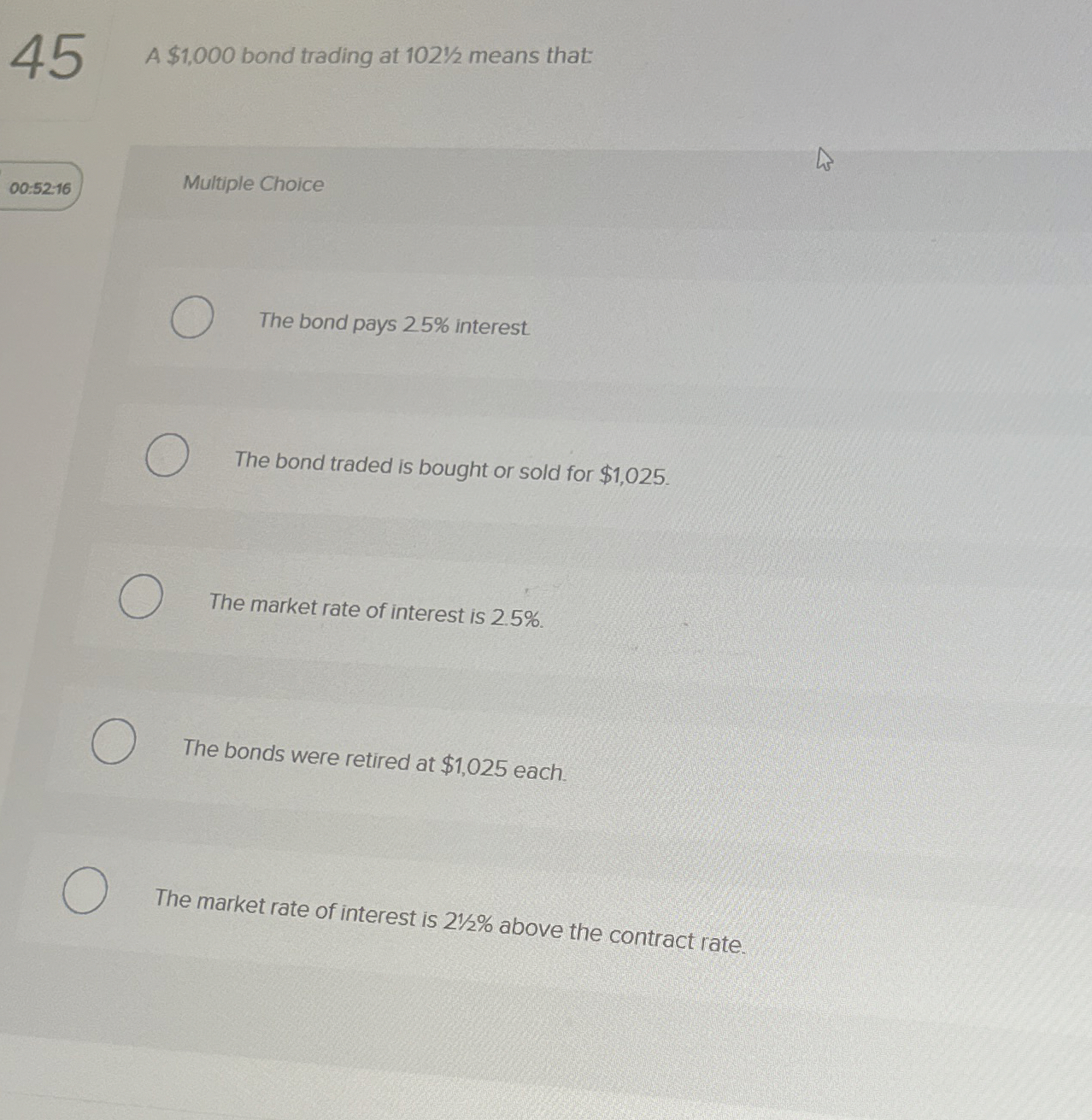 4 5 A $ 1 , 0 0 0 bond trading at 1 0 2 1 2 means